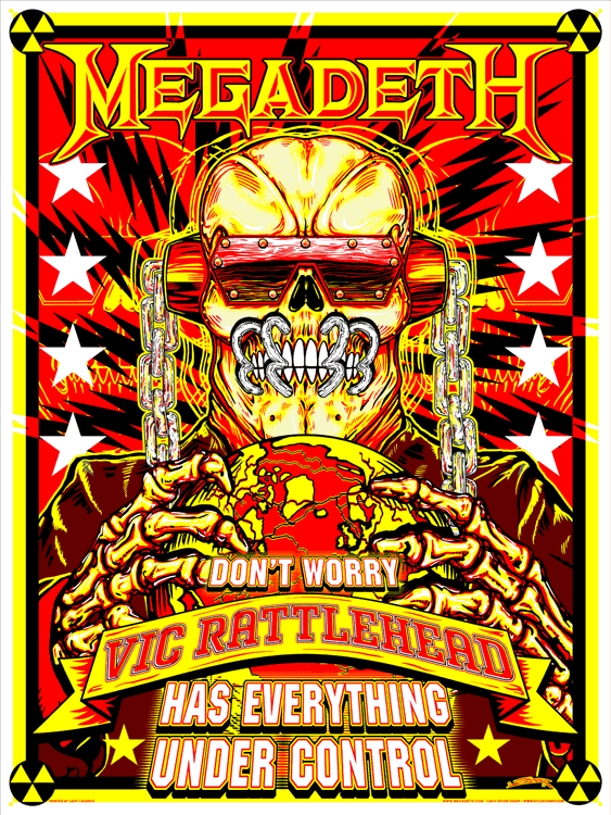 This is a screen printed poster for the band Megadeth that measures 18x24 qnd is a 4 color print. Black, Yellow, Red & Glow Inks. It's available for purchase at www.megadeth.com